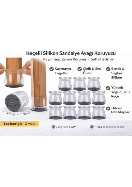 Şeffaf Silikon Sandalye Ayağı Koruyucu | Keçeli Kaydırmaz Zemin Koruyucu | Mobilya Ayak Kılıfı 28MM -35 mm